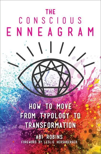 Cover: 9781506465029 | The Conscious Enneagram | How to Move from Typology to Transformation