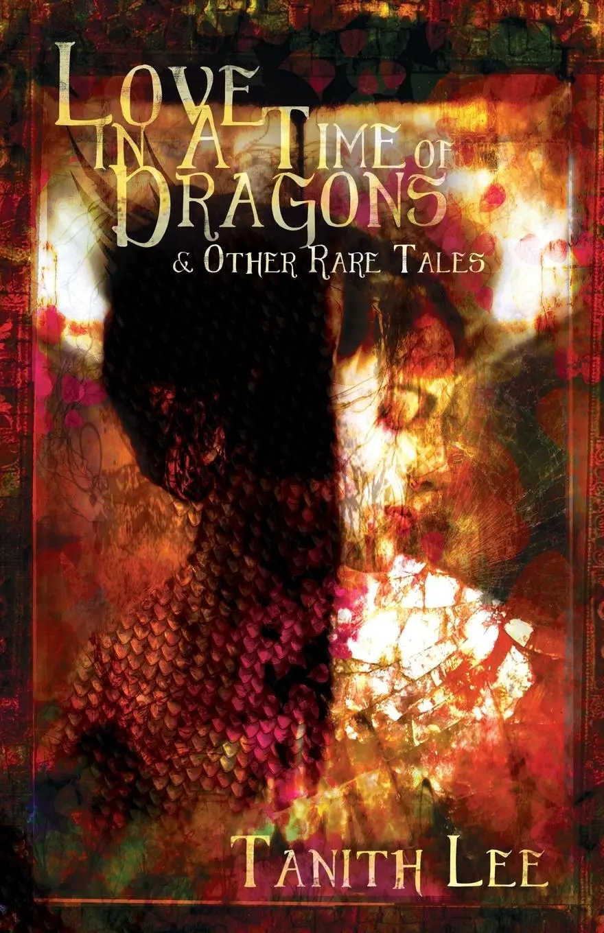 Cover: 9781912815029 | Love in a Time of Dragons: and Other Rare Tales | Tanith Lee | Buch