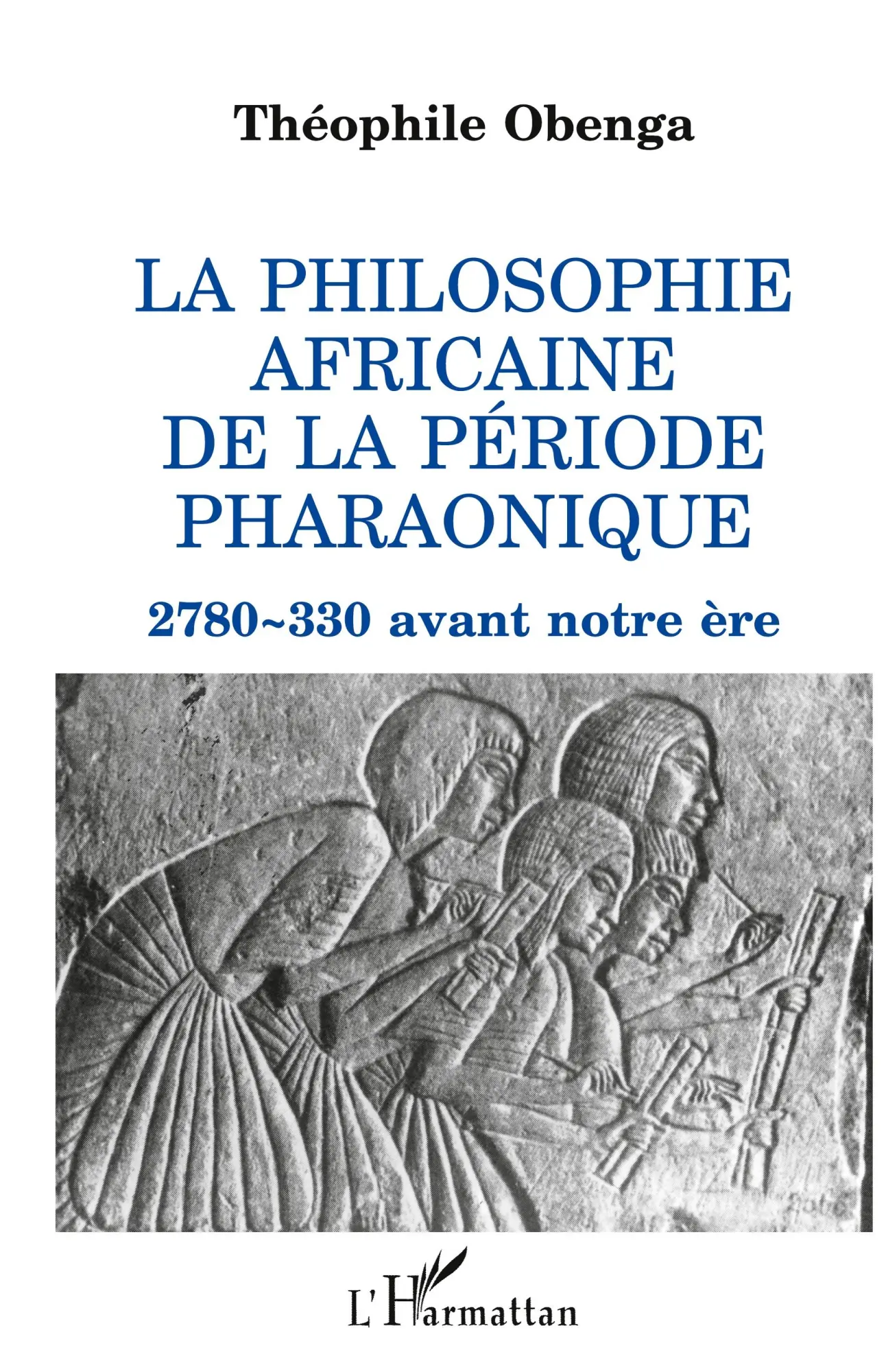 Cover: 9782738405029 | La philosophie africaine de la période pharaonique | Théophile Obenga
