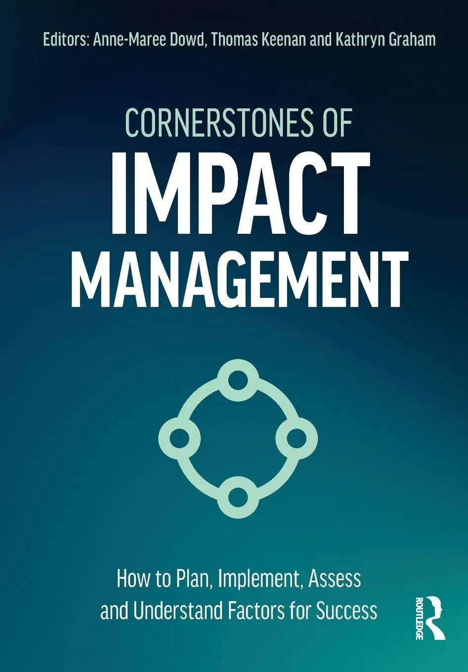 Cover: 9781041125129 | Cornerstones of Impact Management | Anne-Maree Dowd (u. a.) | Buch