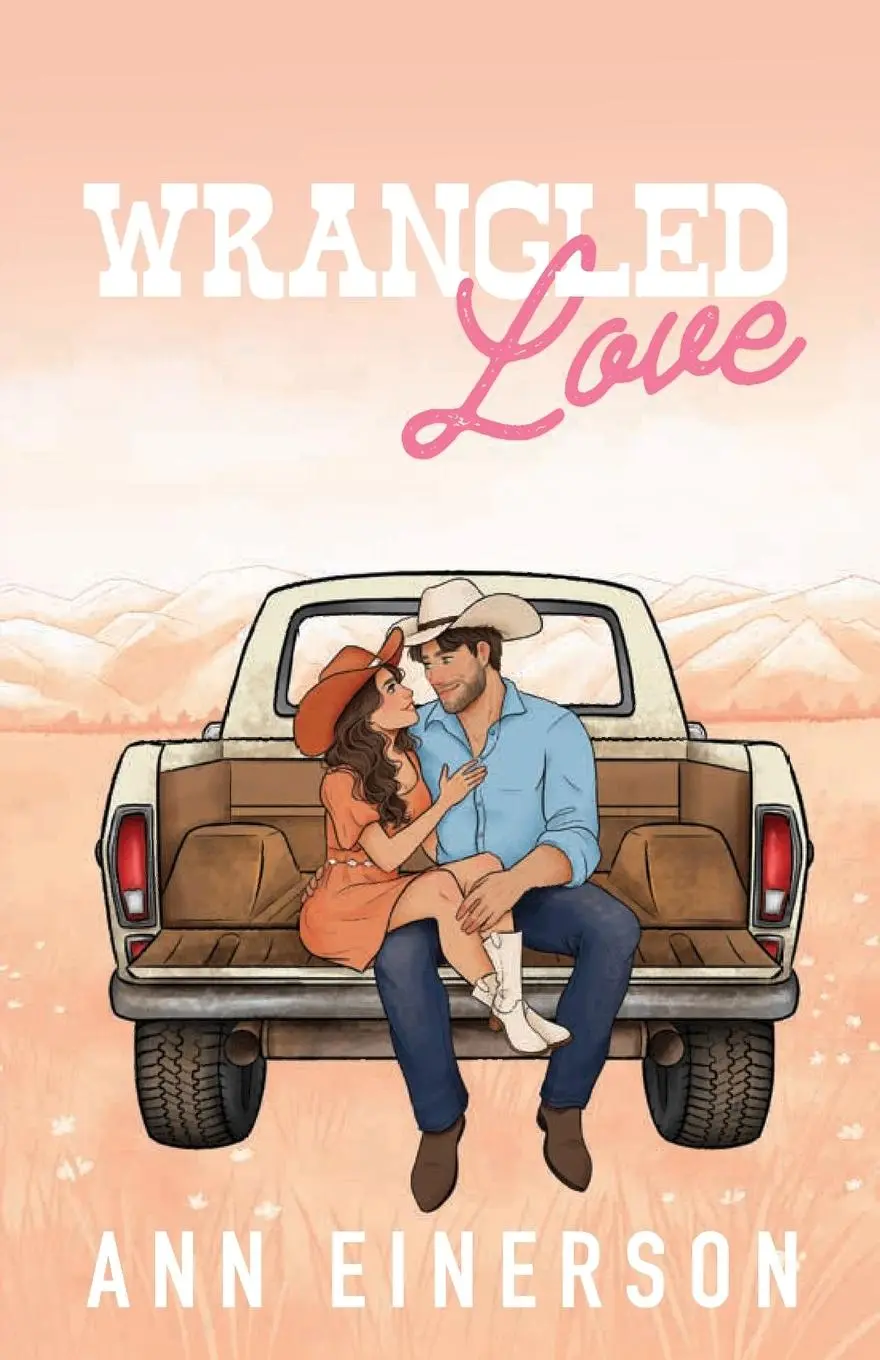 Cover: 9781960325129 | Wrangled Love | Ann Einerson | Taschenbuch | Englisch | 2025