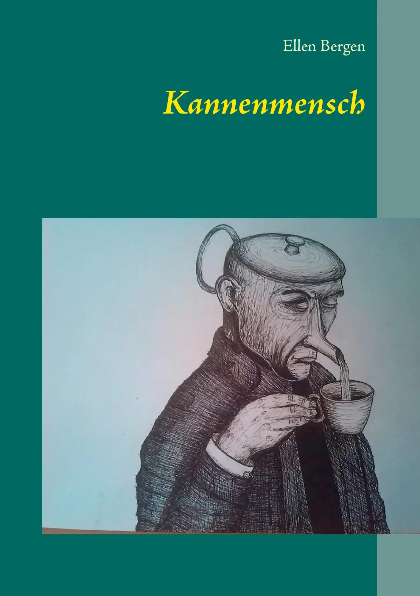 Cover: 9783738605129 | Kannenmensch | Ellen Bergen | Taschenbuch | 36 S. | Deutsch | 2014