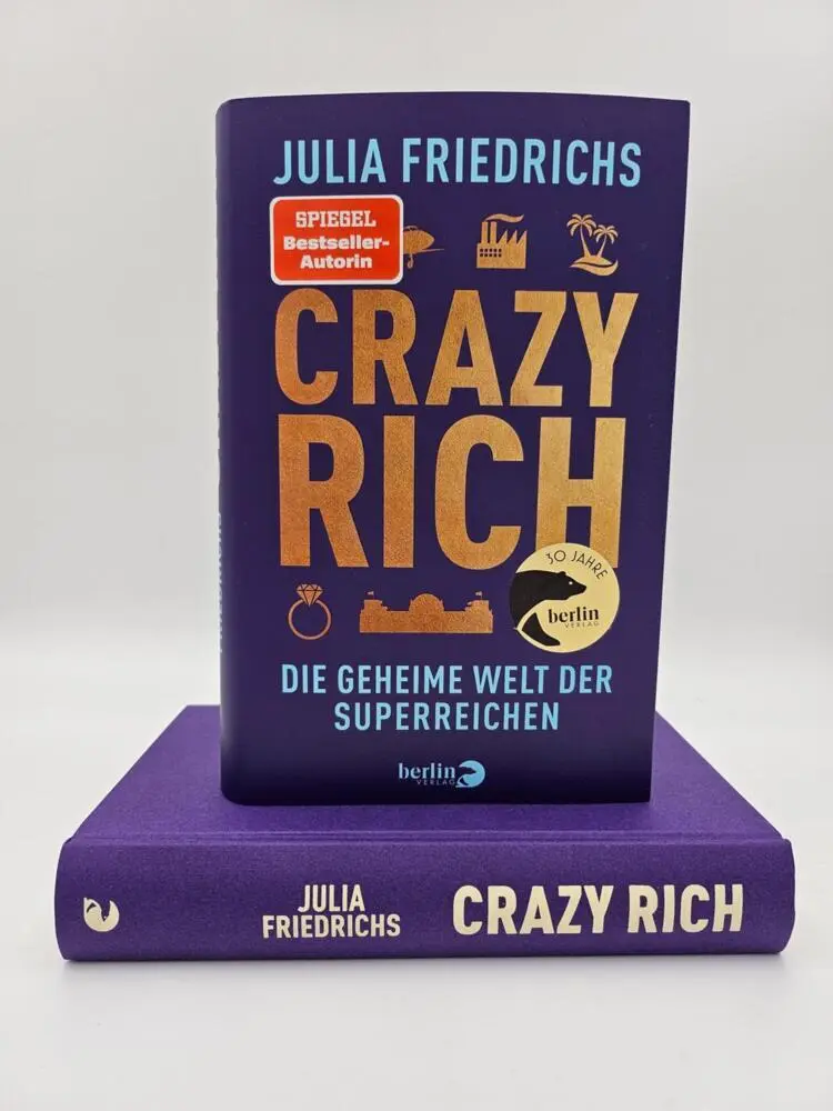 Bild: 9783827015129 | Crazy Rich | Julia Friedrichs | Buch | 384 S. | Deutsch | 2024