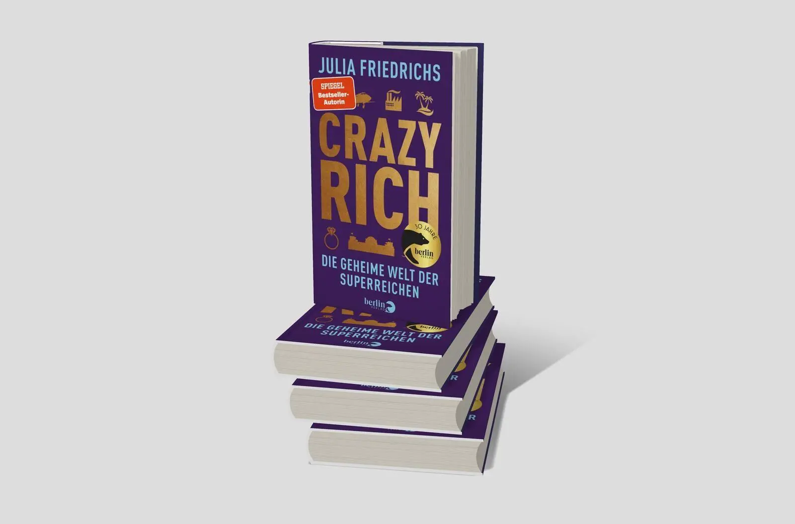 Bild: 9783827015129 | Crazy Rich | Julia Friedrichs | Buch | 384 S. | Deutsch | 2024