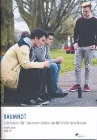 Cover: 9783855805129 | RAUMNOT | Leitfaden für Interventionen im öffentlichen Raum | Kallweit