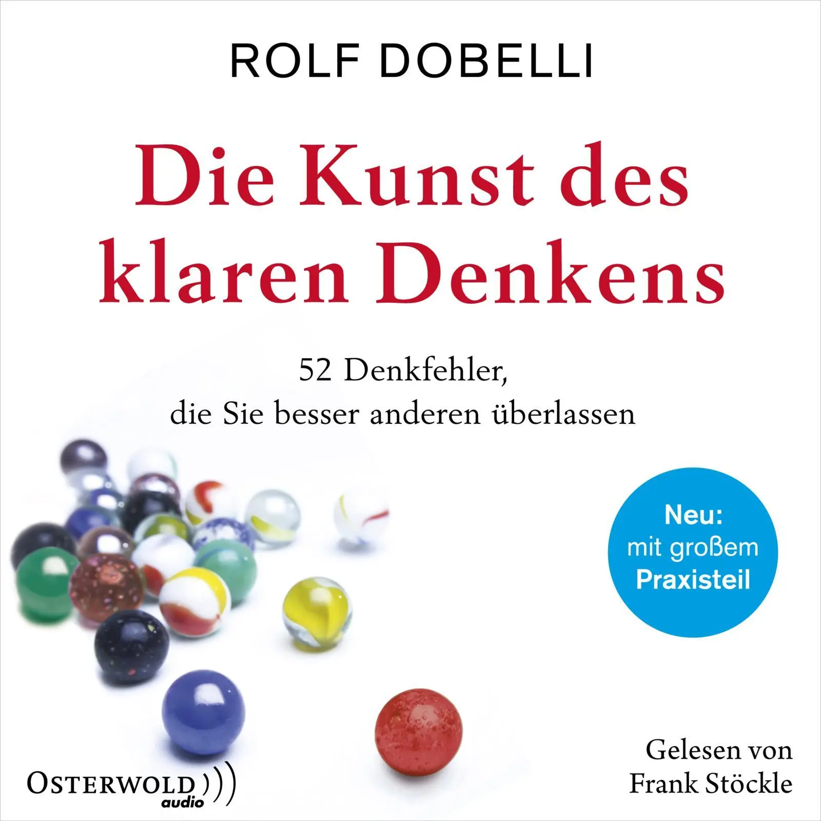 Cover: 9783869525129 | Die Kunst des klaren Denkens | Rolf Dobelli | MP3 | Deutsch | 2021