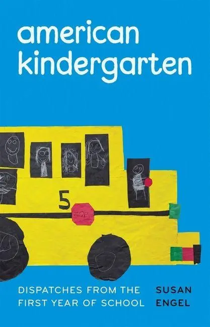 Cover: 9780226825229 | American Kindergarten | Dispatches from the First Year of School