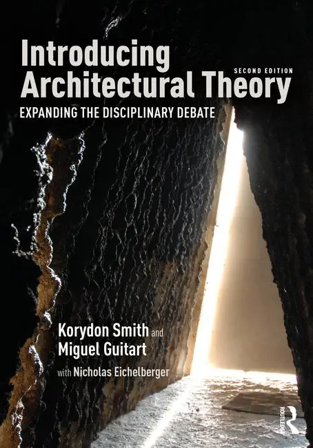 Cover: 9780367335229 | Introducing Architectural Theory | Expanding the Disciplinary Debate