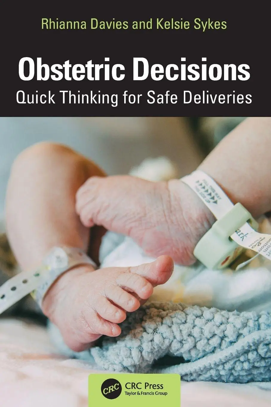 Cover: 9781032825229 | Obstetric Decisions | Quick Thinking for Safe Deliveries | Taschenbuch