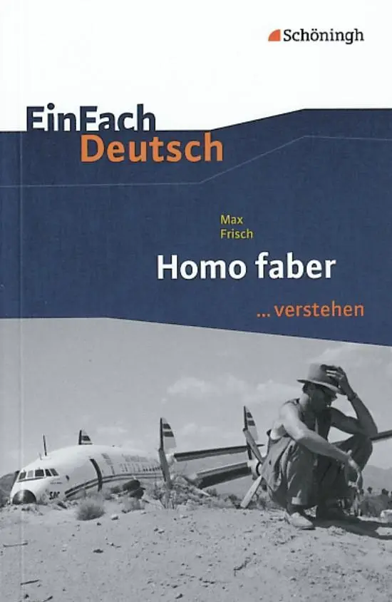 Cover: 9783140225229 | Homo faber. EinFach Deutsch ...verstehen | Max Frisch (u. a.) | Buch Cover: 9783140225229 | Homo faber. EinFach Deutsch ...verstehen | Max Frisch (u. a.) | Buch