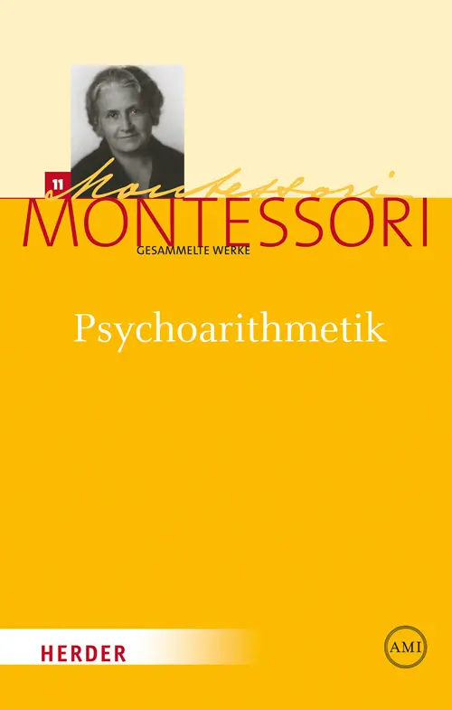 Cover: 9783451325229 | Psychoarithmetik | Maria Montessori | Buch | 500 S. | Deutsch | 2012