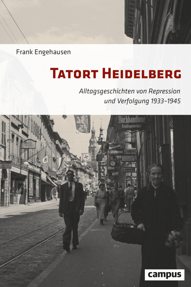 Cover: 9783593515229 | Tatort Heidelberg | Frank Engehausen | Buch | 379 S. | Deutsch | 2022