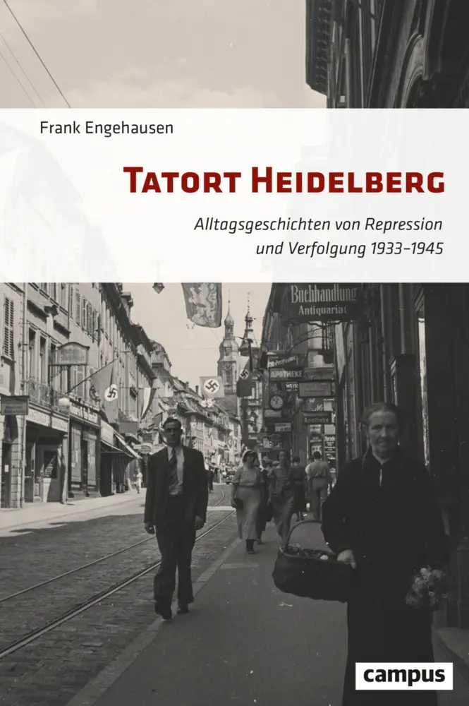 Cover: 9783593515229 | Tatort Heidelberg | Frank Engehausen | Buch | 379 S. | Deutsch | 2022