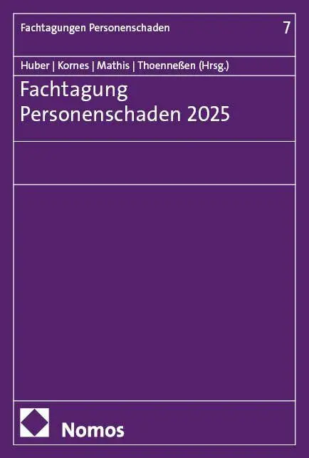 Cover: 9783756035229 | Fachtagung Personenschaden 2025 | Christian Huber (u. a.) | Buch