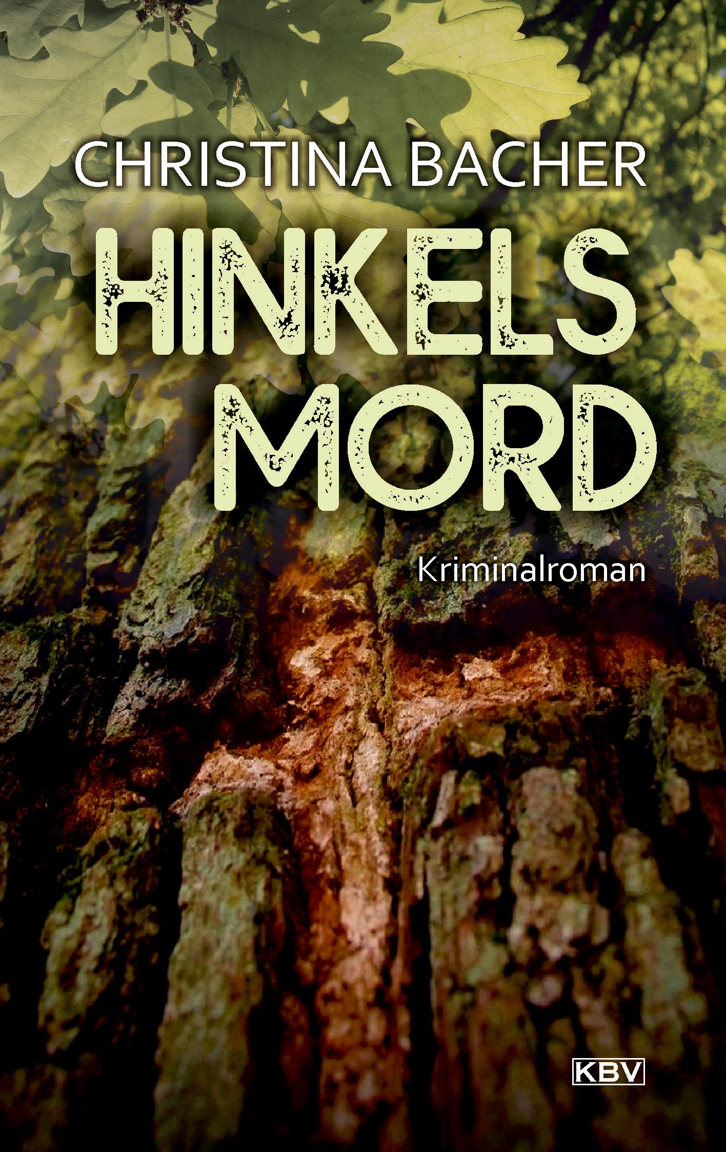 Cover: 9783954415229 | Hinkels Mord | Kriminalroman | Christina Bacher | Taschenbuch | 237 S.
