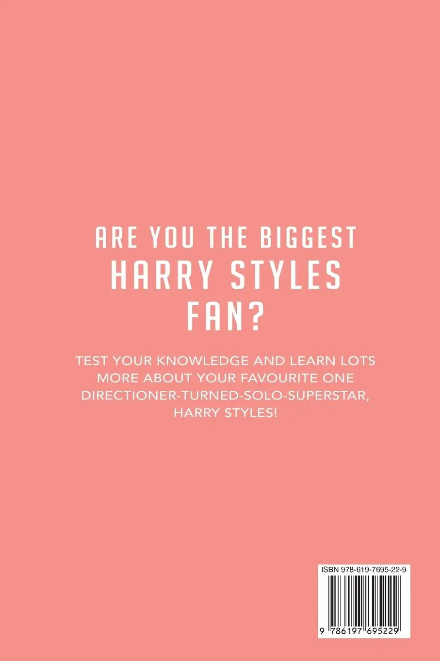 Rückseite: 9786197695229 | Harry Styles The Ultimate Fan Book | Jamie Anderson | Taschenbuch
