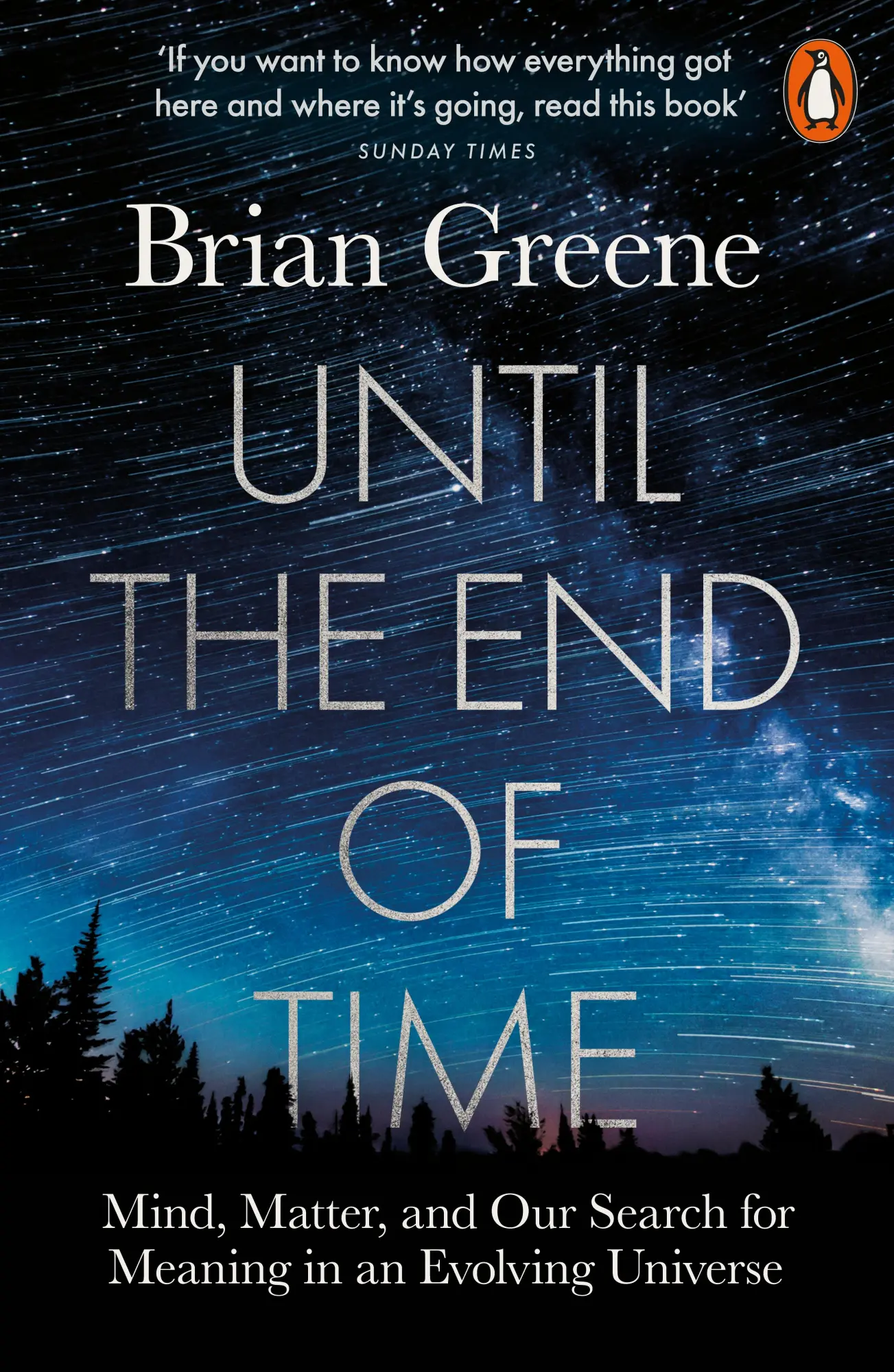 Cover: 9780141985329 | Until the End of Time | Brian Greene | Taschenbuch | XIV | Englisch