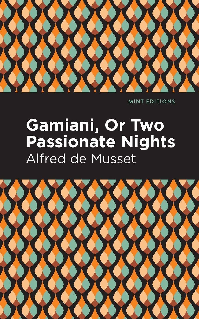Cover: 9781513295329 | Gamiani Or Two Passionate Nights | Alfred De Musset | Taschenbuch