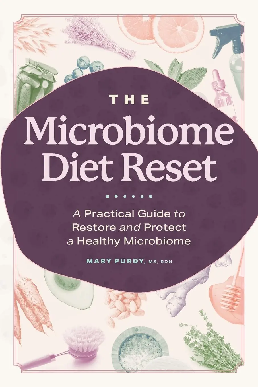 Cover: 9781641525329 | The Microbiome Diet Reset | Mary Purdy | Taschenbuch | Englisch | 2020