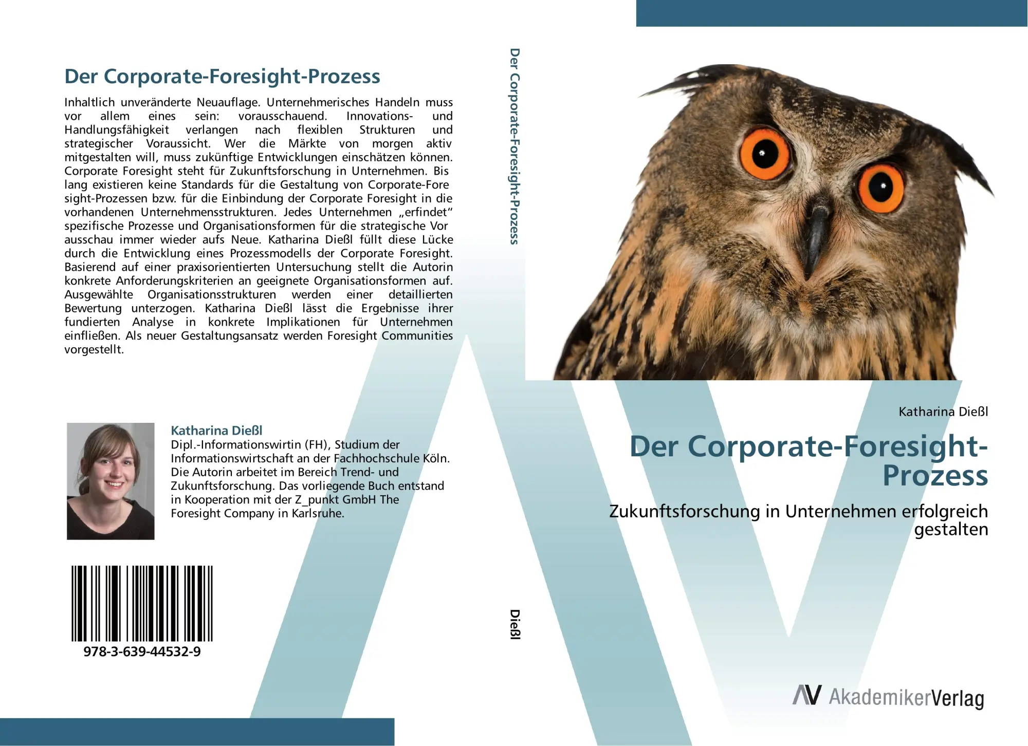 Cover: 9783639445329 | Der Corporate-Foresight-Prozess | Katharina Dießl | Taschenbuch | 2012