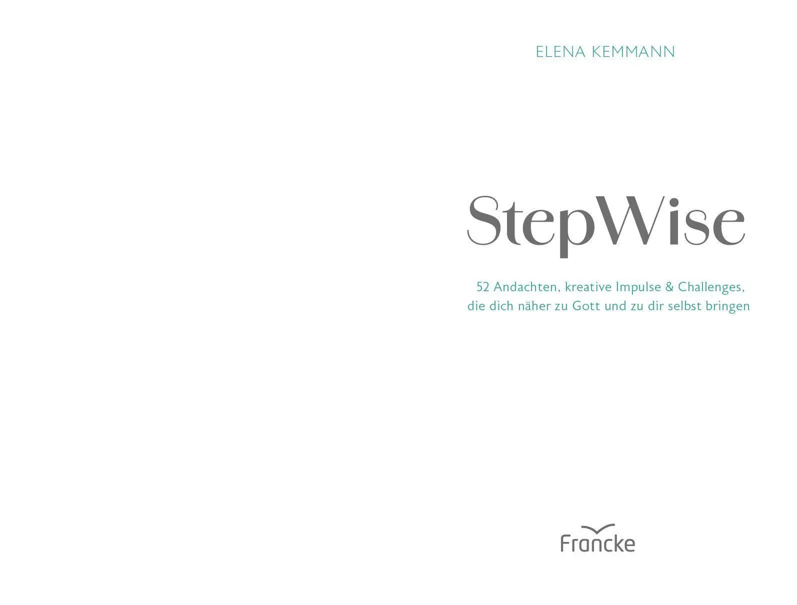 Bild: 9783963625329 | StepWise | Elena Kemmann | Taschenbuch | 288 S. | Deutsch | 2026