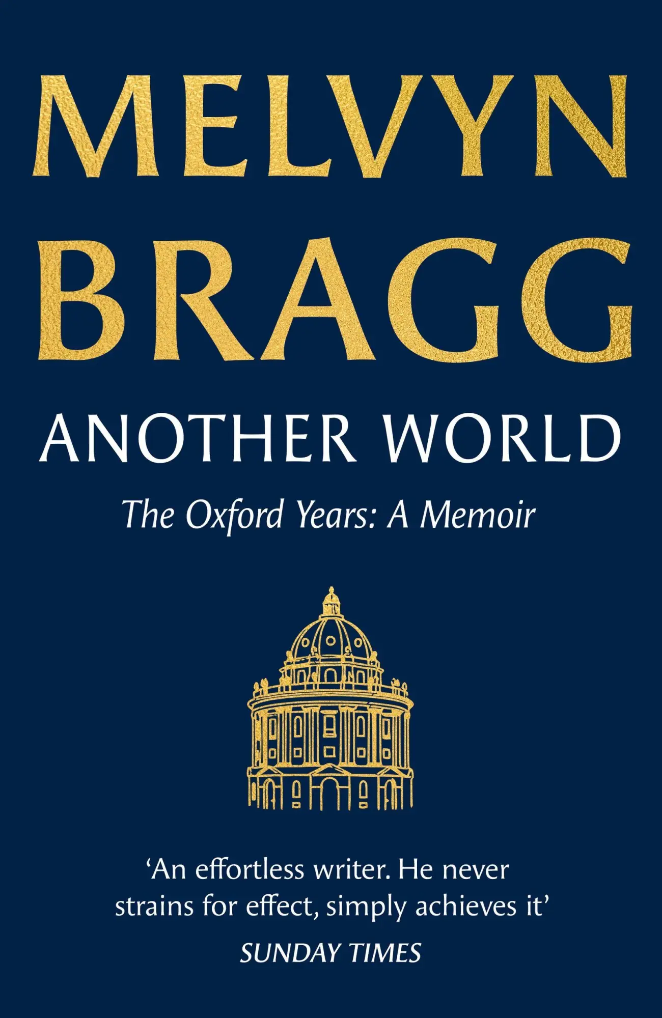 Cover: 9781399755429 | Another World | The Oxford Years | Melvyn Bragg | Buch | Englisch
