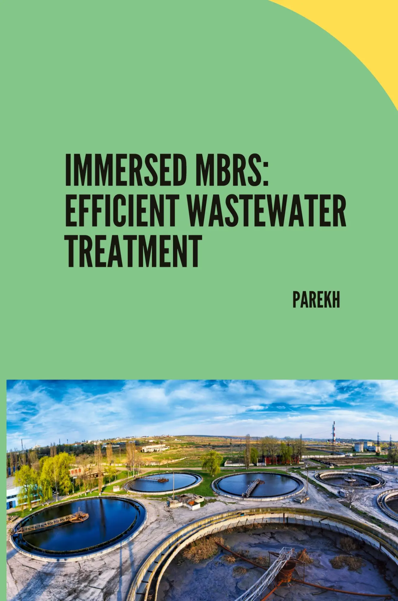 Immersed MBRs Efficient Wastewater Treatment - Parekh Kartoniert (TB)