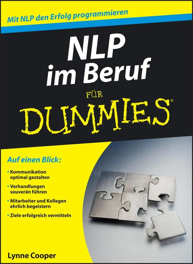 Cover: 9783527705429 | NLP im Beruf für Dummies | Lynne Cooper | Taschenbuch | für Dummies Cover: 9783527705429 | NLP im Beruf für Dummies | Lynne Cooper | Taschenbuch | für Dummies