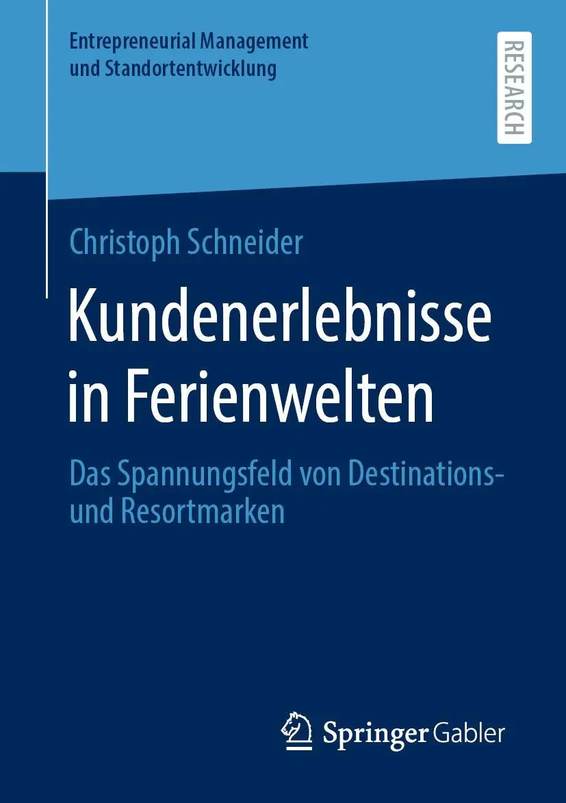 Cover: 9783658315429 | Kundenerlebnisse in Ferienwelten | Christoph Schneider | Taschenbuch