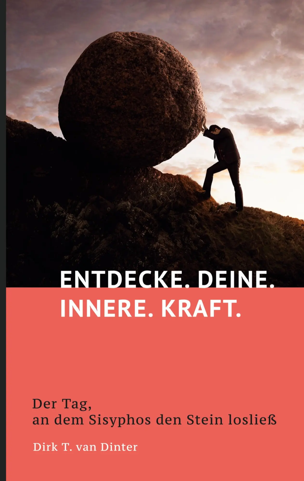 Cover: 9783755715429 | Entdecke. Deine. Innere. Kraft. | Dirk T. van Dinter | Taschenbuch