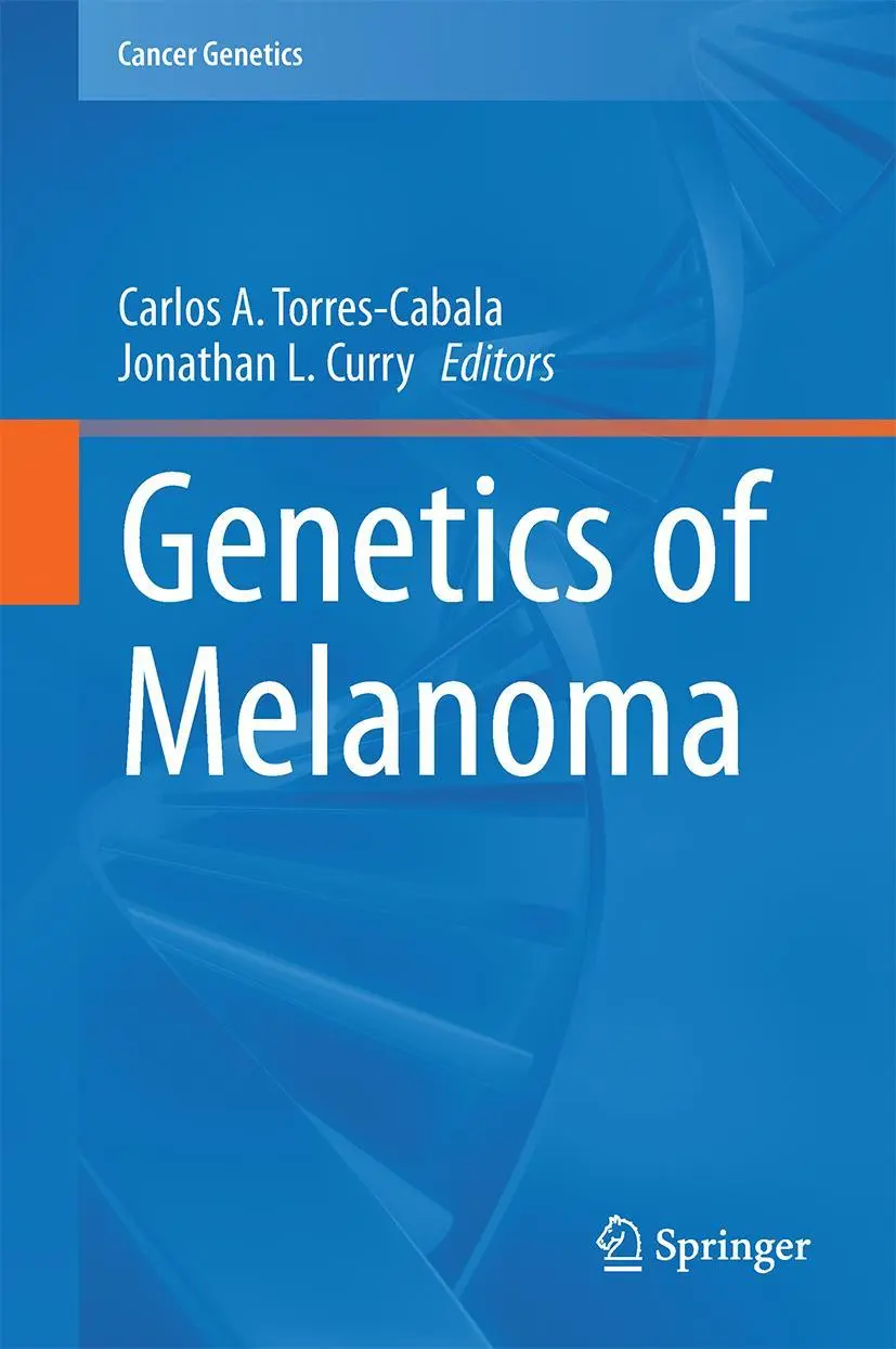 Cover: 9781493935529 | Genetics of Melanoma | Jonathan L. Curry (u. a.) | Buch | xv | 2016
