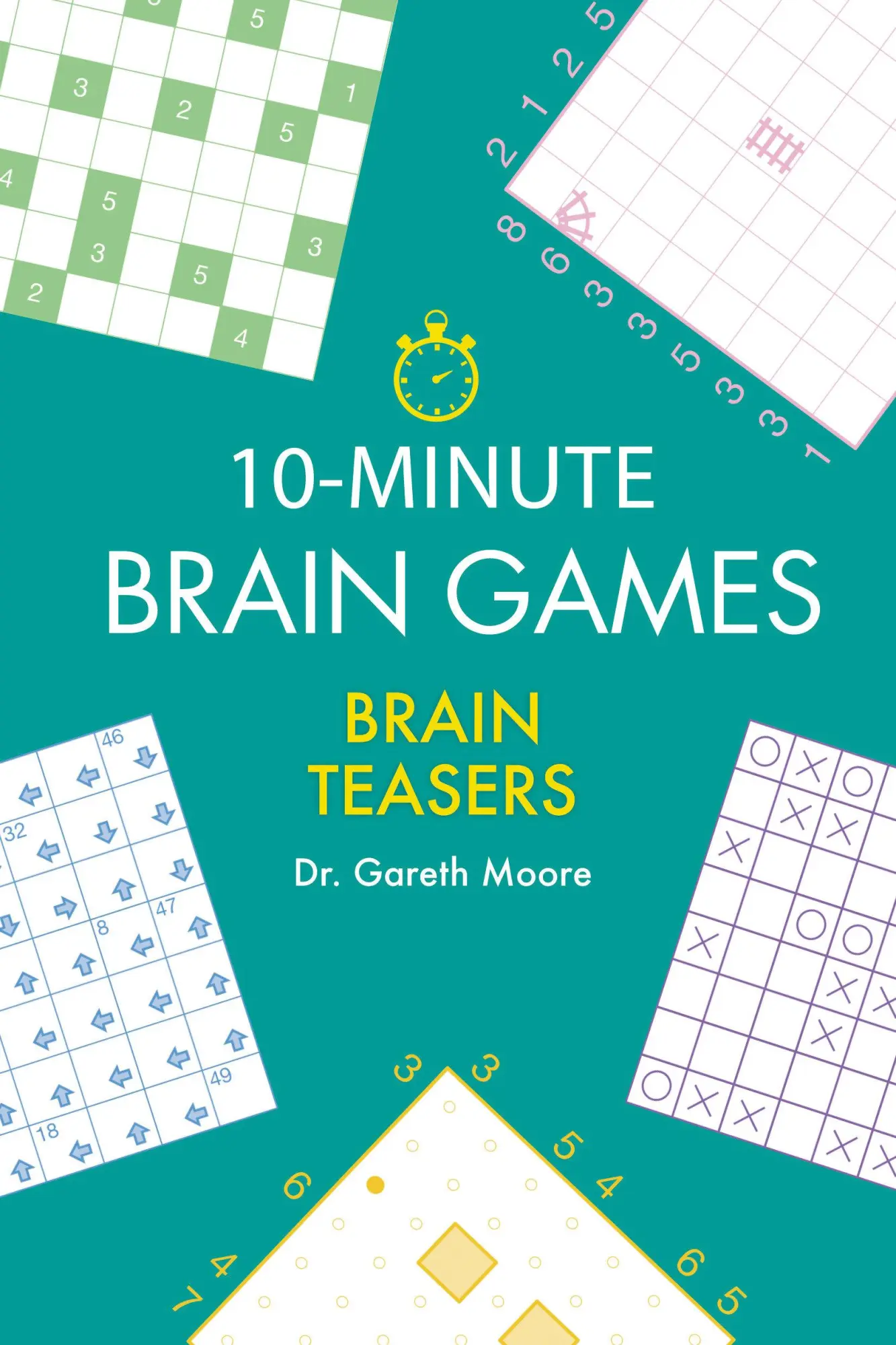 Cover: 9781623545529 | 10-Minute Brain Games | Gareth Moore | Taschenbuch | Englisch | 2022