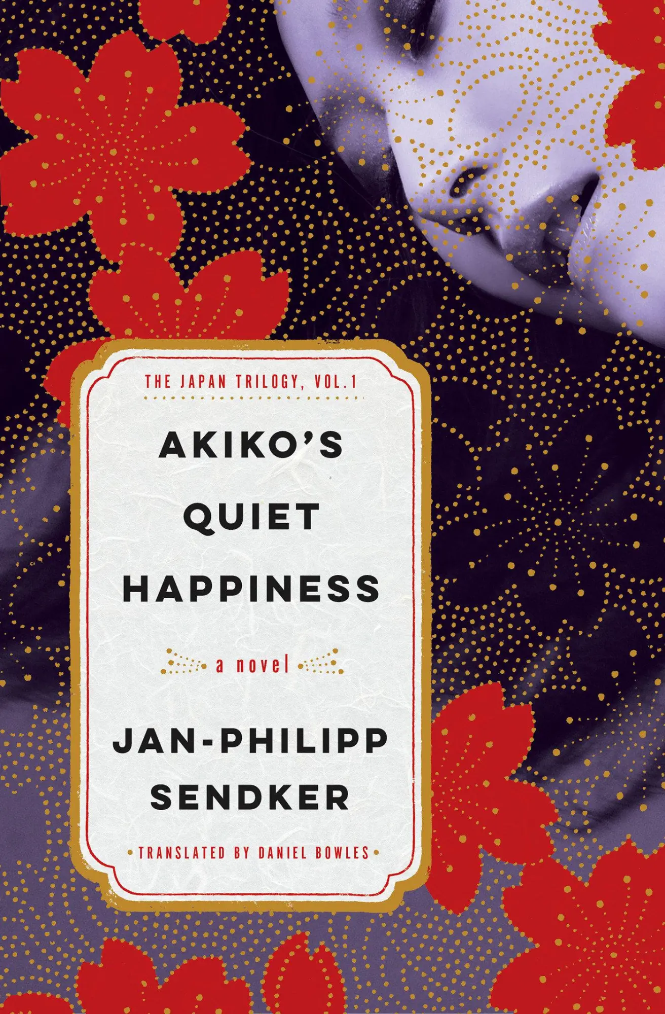 Cover: 9781635425529 | Akiko's Quiet Happiness | The Japan Trilogy, Vol. 1 | Sendker | Buch