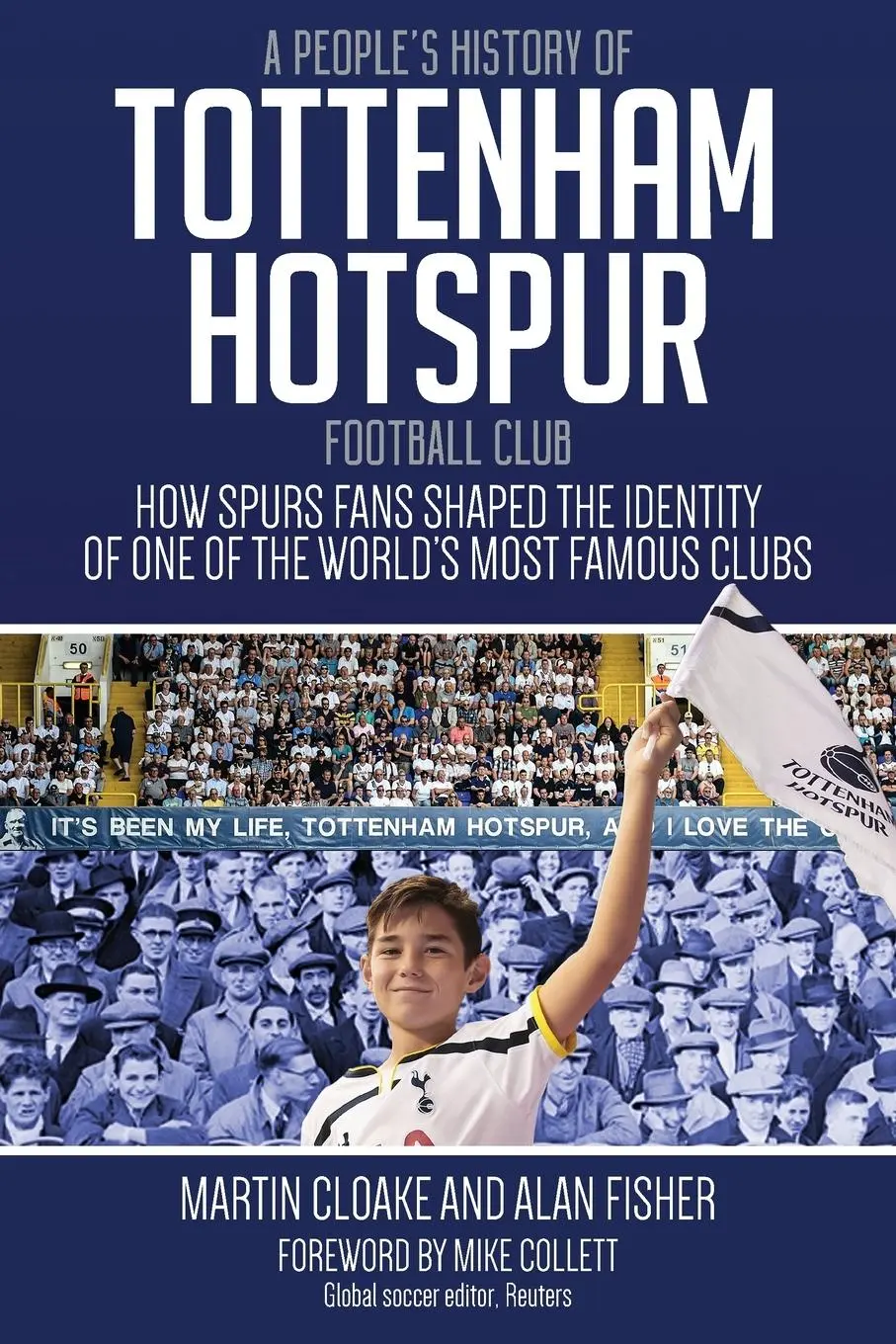 Cover: 9781801505529 | People's History of Tottenham Hotspur Football Club | Cloake (u. a.)