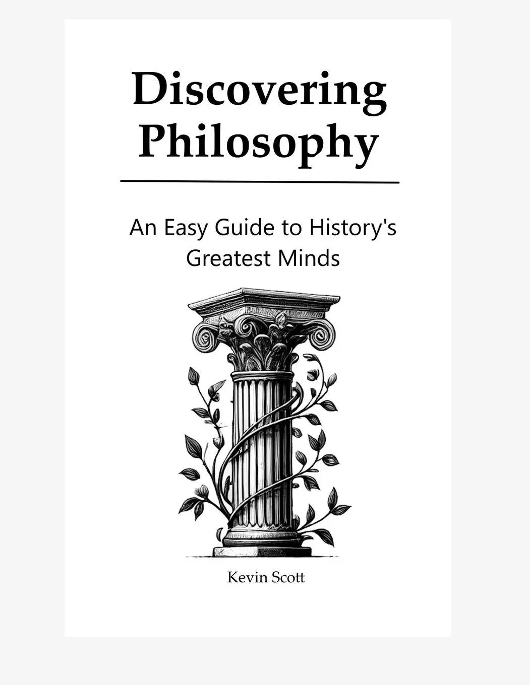 Cover: 9798218615529 | Discovering Philosophy | An Easy Guide to History's Greatest Minds