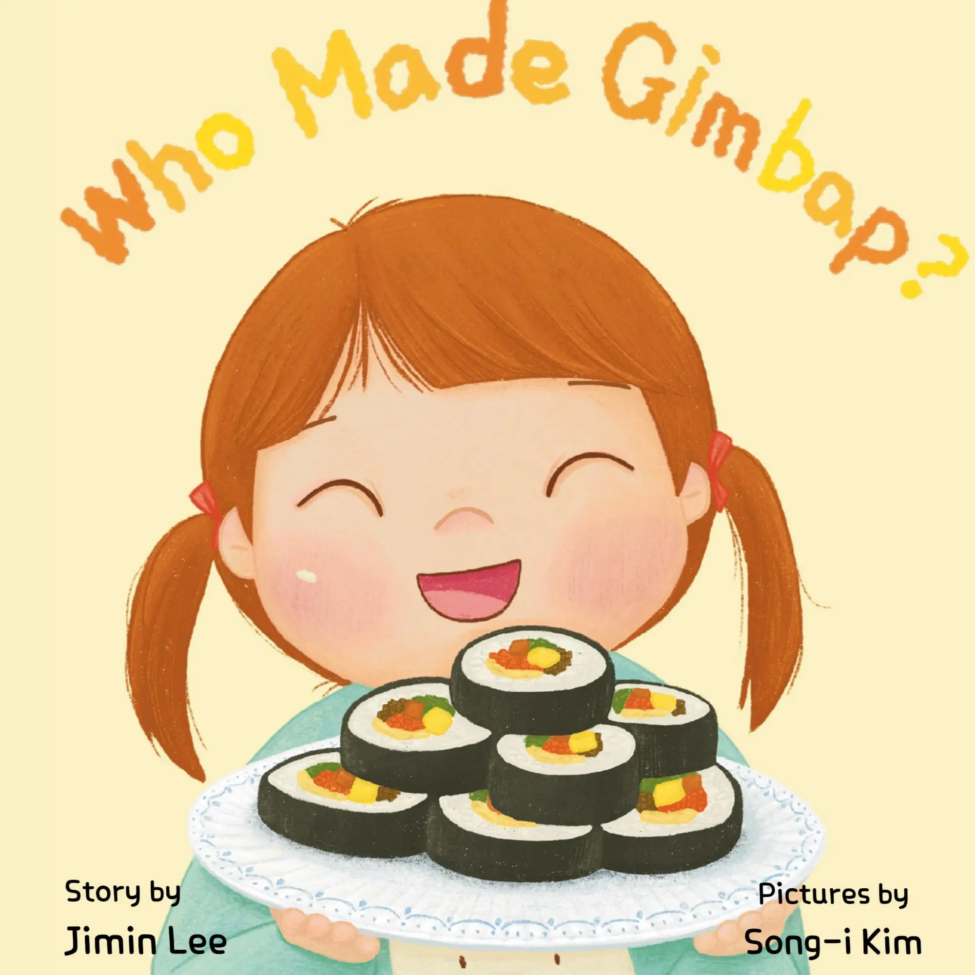 Cover: 9798893425529 | Who Made Gimbap? | Little Chef, Big Heart | Jimin Lee | Buch | 2024