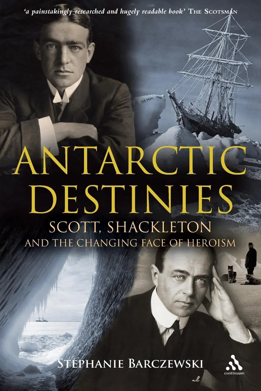 Cover: 9780826445629 | Antarctic Destinies | Stephanie Barczewski | Taschenbuch | Englisch
