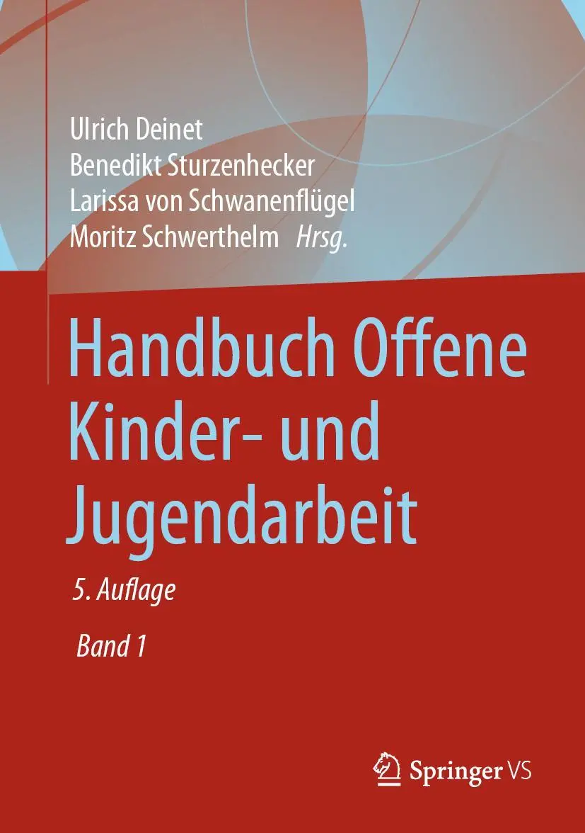 Cover: 9783658225629 | Handbuch Offene Kinder- und Jugendarbeit | Ulrich Deinet (u. a.) Cover: 9783658225629 | Handbuch Offene Kinder- und Jugendarbeit | Ulrich Deinet (u. a.)