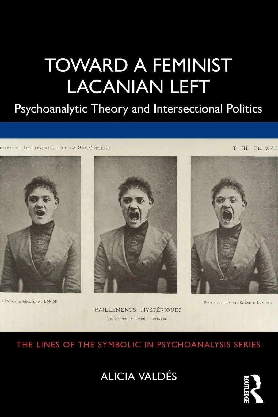 Cover: 9780367765729 | Toward a Feminist Lacanian Left | Alicia Valdés | Taschenbuch | 2022