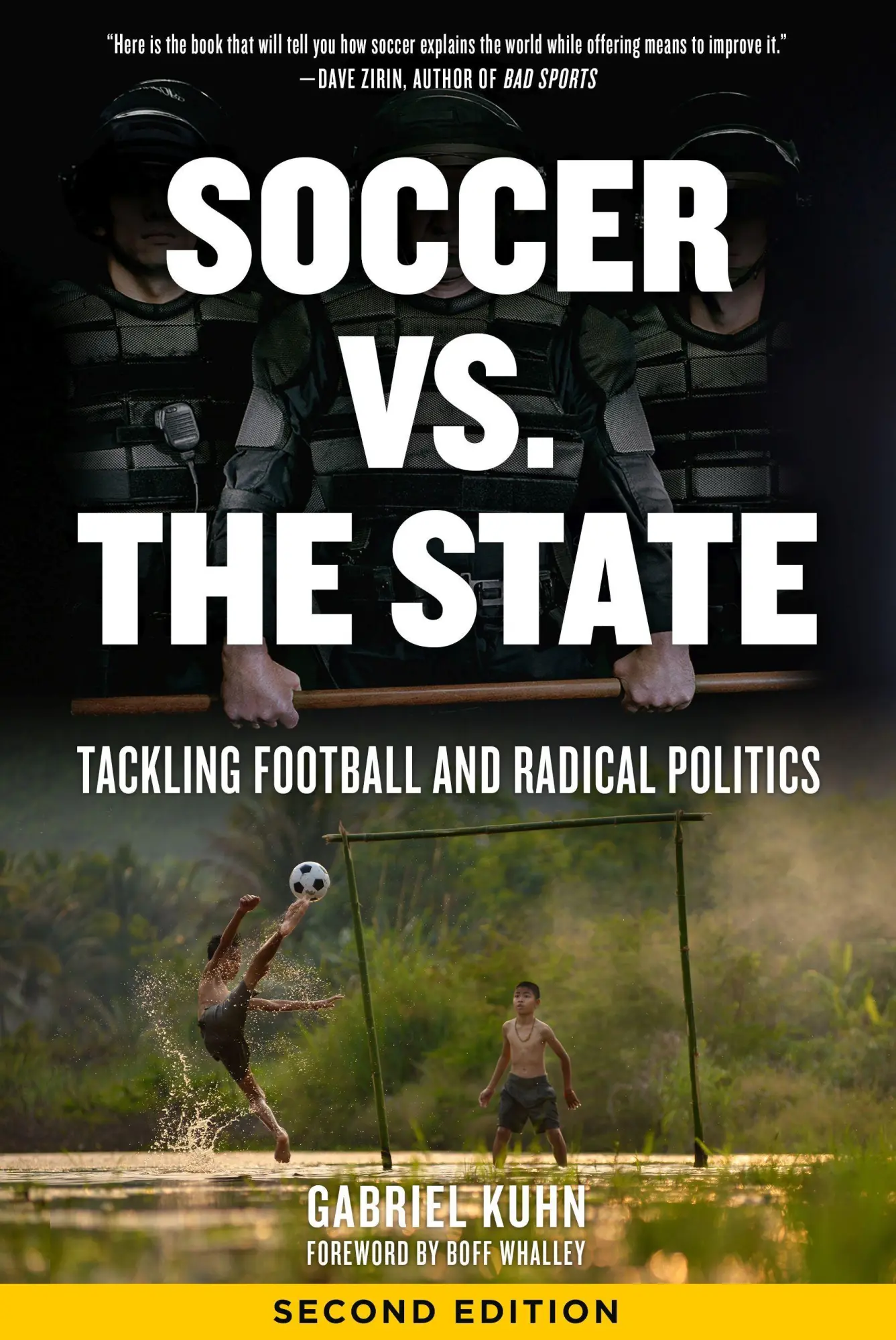 Cover: 9781629635729 | Soccer vs. the State | Tackling Football and Radical Politics | Kuhn