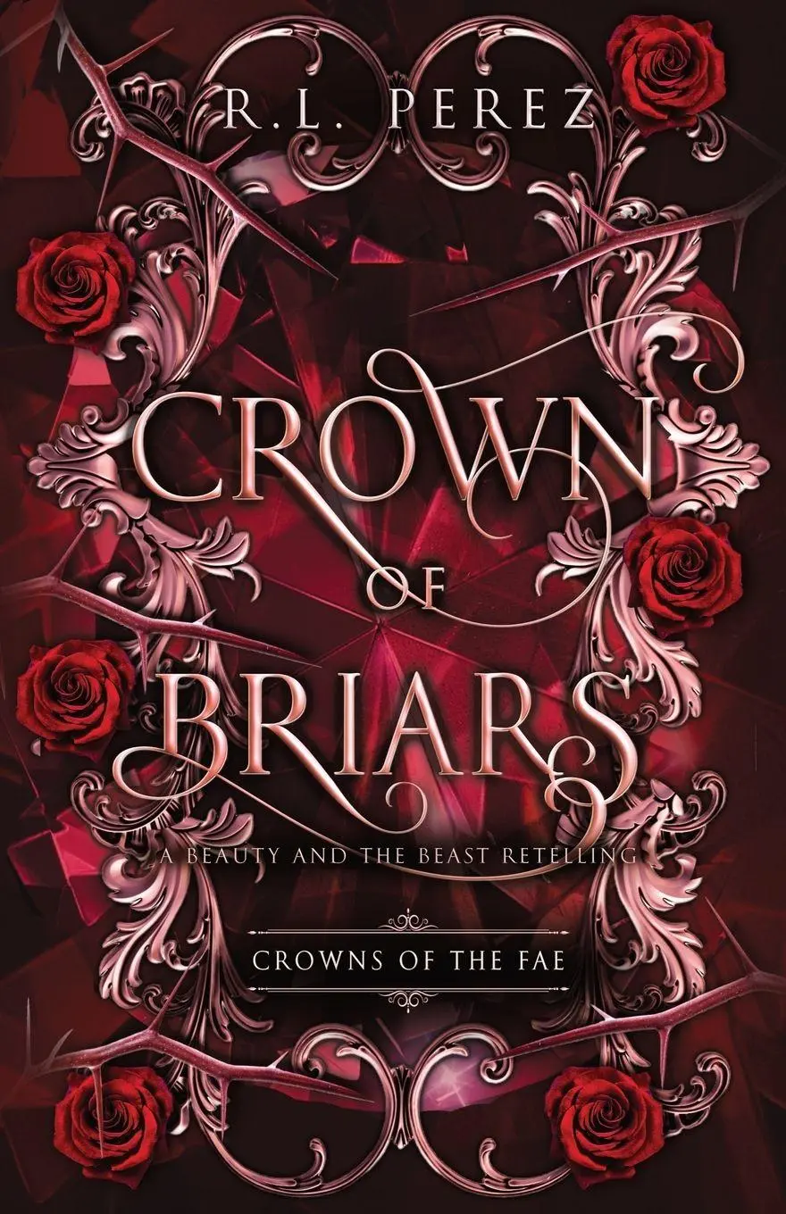 Cover: 9781955035729 | Crown of Briars | R. L. Perez | Taschenbuch | Crowns of the Fae | 2025
