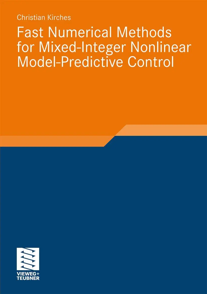Cover: 9783834815729 | Fast Numerical Methods for Mixed-Integer Nonlinear Model-Predictive...