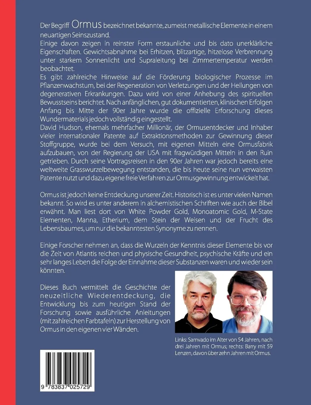 Rückseite: 9783837025729 | Ormus | Eine neue Form der Materie | Samvado Gunnar Kossatz (u. a.)