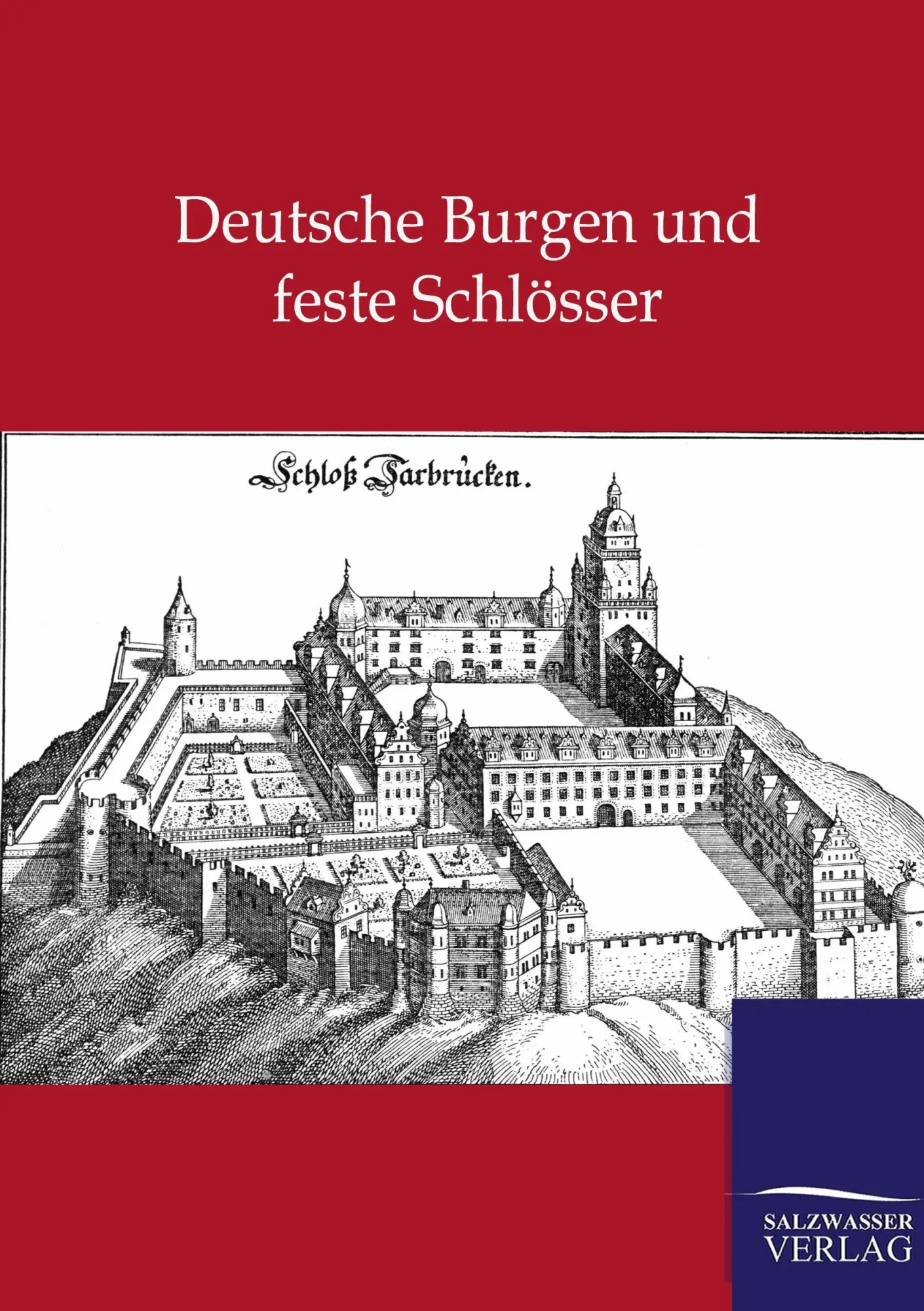 Cover: 9783864445729 | Deutsche Burgen und feste Schlösser | Ohne Autor | Taschenbuch | 2012