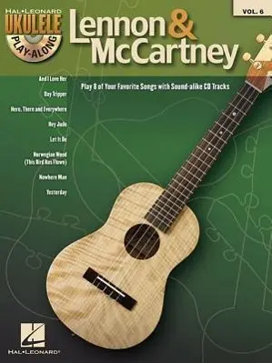 Cover: 884088515829 | Lennon &amp; McCartney - Ukulele Play-Along Vol. 6 (Book/Online Audio)