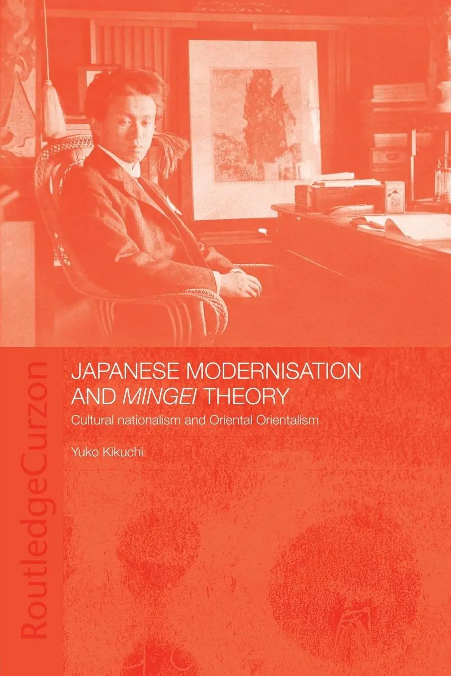 Cover: 9780415405829 | Japanese Modernisation and Mingei Theory | Yuko Kikuchi | Taschenbuch