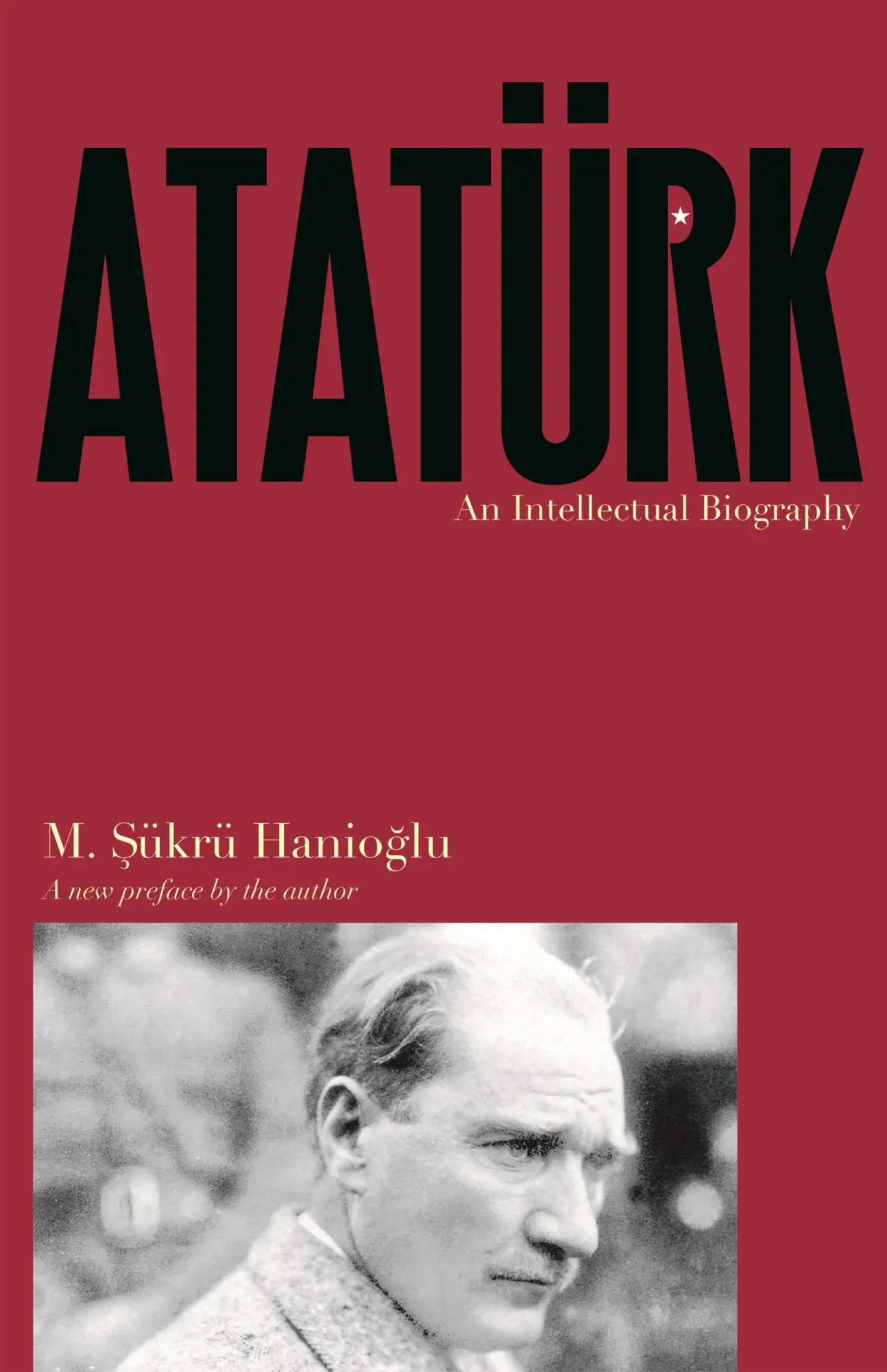 Cover: 9780691175829 | Atatürk | An Intellectual Biography | Hanio&amp; | Taschenbuch | 304 S.