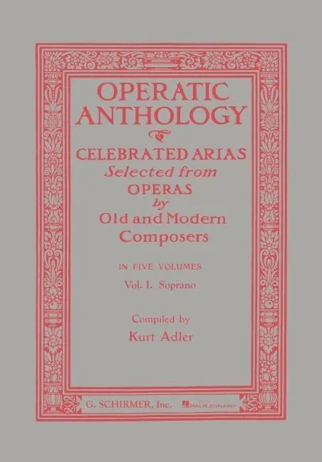 Cover: 9780793525829 | Operatic Anthology - Volume 1: Soprano and Piano | Corp (u. a.) | Buch