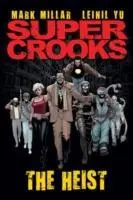 Cover: 9781781165829 | Supercrooks | Mark Millar | Buch | Gebunden | Englisch | 2012
