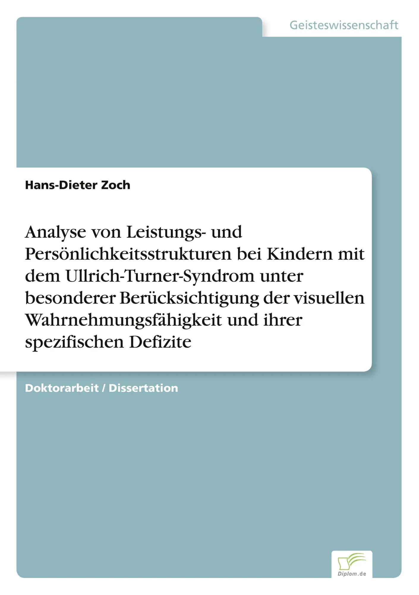 Cover: 9783838625829 | Analyse von Leistungs- und Persönlichkeitsstrukturen bei Kindern...